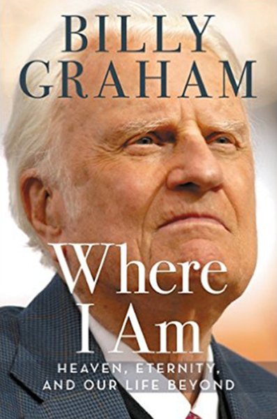 ビリー・グラハム牧師、９月末に新刊『Where I Am』出版