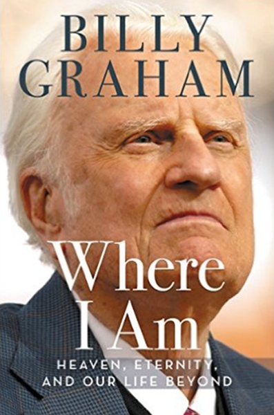 ビリー・グラハム牧師、９月末に新刊『Where I Am』出版