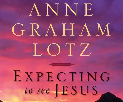 アン・グラハム氏の新著「「イエスを待望して-神の民への目覚めの呼びかけ（２０１１年８月）」
